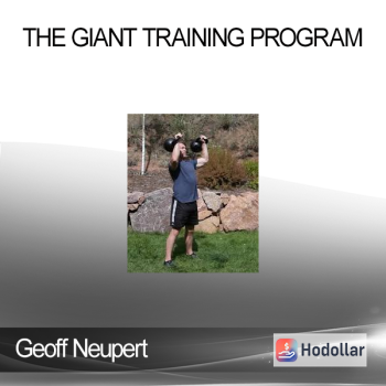 Geoff Neupert - The Giant Training Program