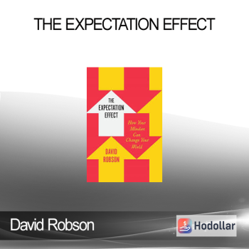 David Robson - The Expectation Effect