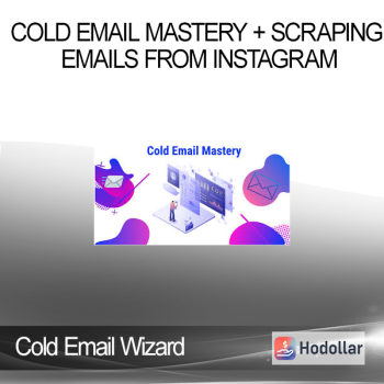 Cold Email Wizard - Cold Email Mastery + Scraping Emails from Instagram