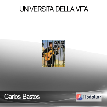 Carlos Bastos - Universita Della Vita