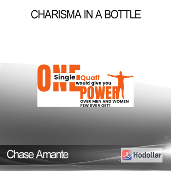 Chase Amante - Charisma in a Bottle