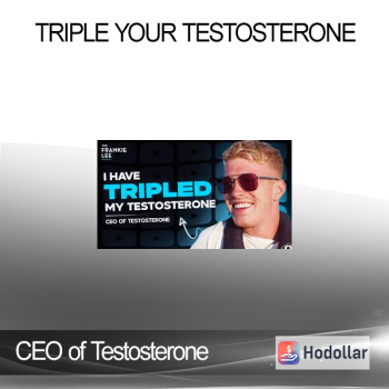 CEO of Testosterone - Triple Your Testosterone