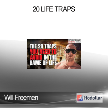 Will Freemen - 20 Life Traps