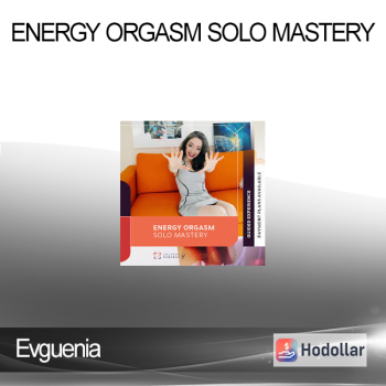 Evguenia - Energy Orgasm Solo Mastery