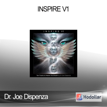 Dr. Joe Dispenza - Inspire V1