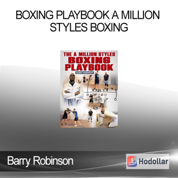 Barry Robinson - Boxing Playbook A Million Styles Boxing