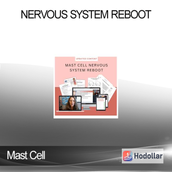 Mast Cell - Nervous System Reboot