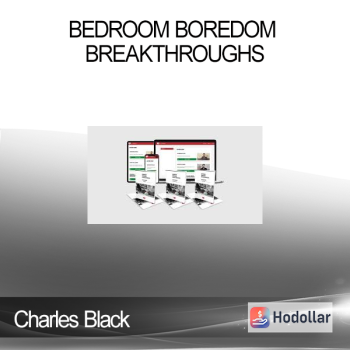 Charles Black - Bedroom Boredom Breakthroughs