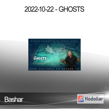 Bashar - 2022-10-22 - Ghosts