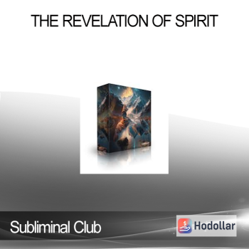 Subliminal Club - The Revelation of Spirit