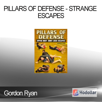 Gordon Ryan - Pillars of Defense: Upper Body Joint Lock Escapes