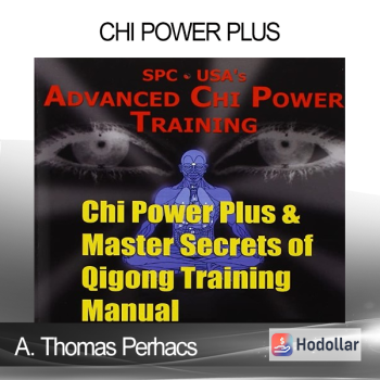 A. Thomas Perhacs - Chi Power Plus