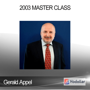 Gerald Appel - 2003 Master Class