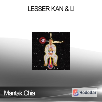 Mantak Chia - Lesser Kan & Li