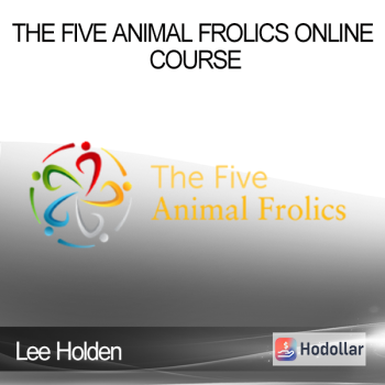 Lee Holden - The Five Animal Frolics Online Course