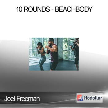 Joel Freeman - 10 Rounds - Beachbody